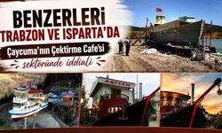 Benzerleri Trabzon ve Isparta’da