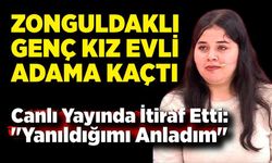 Zonguldaklı genç kız evli adama kaçtı