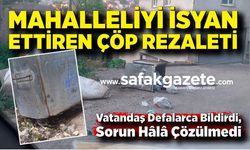 Mahalleliyi İsyan Ettiren Çöp Rezaleti