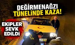 Değirmenağzı Tüneli'nde kaza: Ekipler sevk edildi