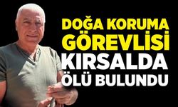 Doğa koruma görevlisi, kırsal alanda ölü olarak bulundu