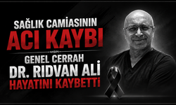 Sağlık camiasının acı kaybı: Genel Cerrah Dr. Rıdvan Ali hayatını kaybetti