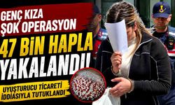 Genç Kıza Şok Operasyon: 47 Bin Hapla Yakalandı