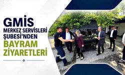 GMİS Merkez Servisleri Şubesi’nden bayram ziyaretleri