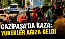 Gazipaşa'da kaza: Yürekler ağıza geldi