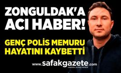 Zonguldak'a Acı Haber! Genç Polis Hayatını Kaybetti