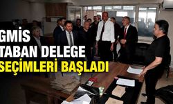 GMİS taban delege seçimleri başladı