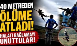 40 Metreden Ölüme Atladı! Halatı Bağlamayı Unuttular