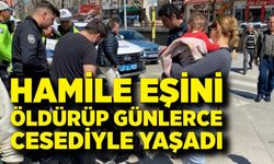 Hamile eşini öldüren şahsın cezası belli oldu