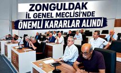Zonguldak İl Genel Meclisi’nde önemli kararlar alındı