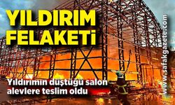 Yıldırımın düştüğü salon alevlere teslim oldu