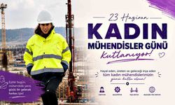 Kadın Mühendisler Günü kutlanıyor