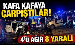 İki araç kafa kafaya çarpıştı: 4'ü ağır 8 yaralı