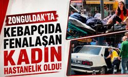 Zonguldak’ta kebapçıda fenalaşan kadın hastanelik oldu!