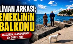Liman Arkası; Emeklinin Balkonu