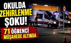 Okulda Zehirlenme Şoku! Çok Sayıda Öğrenci Müşahede Altında