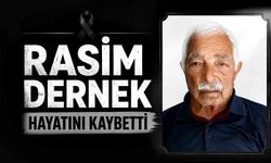 Rasim Dernek hayatını kaybetti