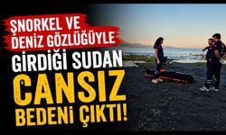 Şnorkel ve deniz gözlüğüyle girdiği sudan cansız bedeni çıktı