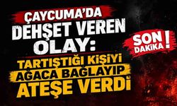 Çaycuma'da dehşet veren olay: Husumetlisini ağaca bağlayıp benzinle yaktı!