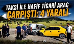 Taksi ile hafif ticari araç çarpıştı: 4 yaralı