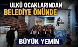 Ülkü Ocaklarından belediye önünde büyük yemin