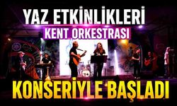 Yaz etkinlikleri Kent Orkestrası konseriyle başladı