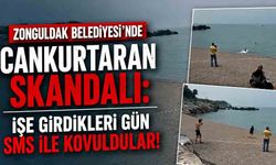 Zonguldak Belediyesi’nde Cankurtaran Skandalı: İşe Girdikleri Gün SMS ile Kovuldular!