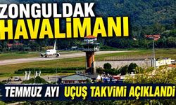 Zonguldak Havalimanı Temmuz ayı uçuş takvimi açıklandı