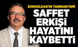 Zonguldak'ın tanınan ismi Saffet Erkişi hayatını kaybetti