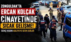 Zonguldak’ta Ercan Kolçak cinayetinde sıcak gelişme: Genç kadın adliyeye sevk edildi!