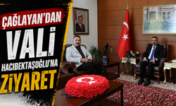 Çağlayan’dan Vali Hacıbektaşoğlu’na ziyaret