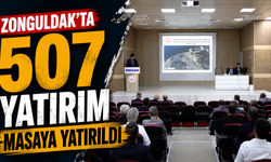 Zonguldak’ta 507 Yatırım Masaya Yatırıldı
