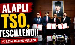 Alaplı TSO, tescillendi