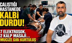 Çalıştığı hastanede kalbi durdu, mesai arkadaşları hayata döndürdü