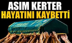 Asım Kerter hayatını kaybetti