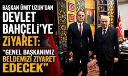 Başkan Ümit Uzun'dan Devlet Bahçeli'ye ziyaret: "Genel başkanımız beldemizi ziyaret edecek"