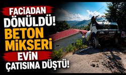 Beton mikseri evin çatısına düştü: Faciadan dönüldü