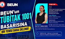 BEUN’un TÜBİTAK 1001 Başarısına Bir Yenisi Daha Eklendi