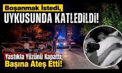 Boşanma kararı kanlı bitti: Karısını uykusunda öldürdü