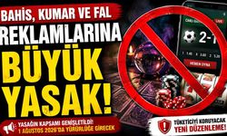 Falcı, Medyum ve Bahis Reklamlarına Yeni Yasak! İşte Detaylar