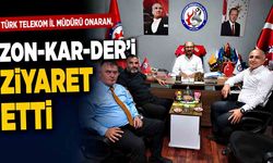 Türk Telekom İl Müdürü Onaran, Zon-Kar-Der’i Ziyaret Etti