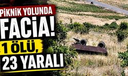 Piknik yolunda facia: 1 ölü, 23 yaralı