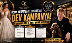 Özkan Kalafat Haute Couture'dan Dev Kampanya, Zonguldak'a Yeni Şube Müjdesi
