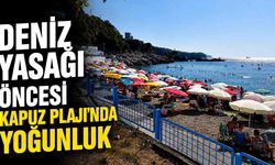 Deniz yasagi öncesi Kapuz Plajı’nda yoğunluk