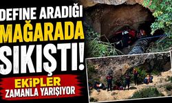 Define aradığı mağarada sıkıştı: Ekipler kurtarmak için zamanla yarışıyor