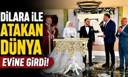 Dilara ile Atakan Dünyaevine Girdi! Mutluluklarına Protokol de Ortak Oldu