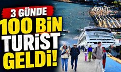 3 günde 100 bin turist geldi