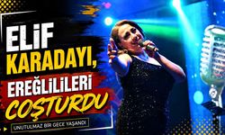 Elif Karadayı, Ereğlilileri coşturdu