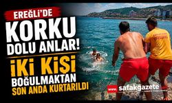 Karadeniz Ereğli'de iki kişi boğulma tehlikesi geçirdi
