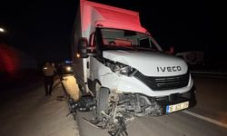Kamyonetle çarpışan motosikletin sürücüsü hayatını kaybetti